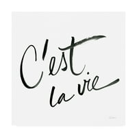 Трговска марка ликовна уметност „Cest la vie бело“ платно уметност од Сју Шлабах